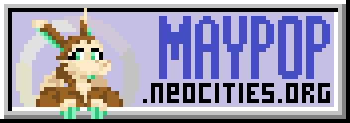 An 88x31 button, featuring an embossed gray border and a lavender background, with the text "MAYPOP.neocities.org" to the right. To the left is a fluffy anthropomorphic dragon with their hands hanging over the border of the button.