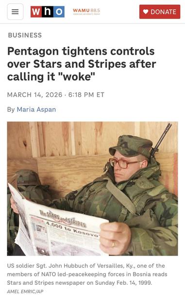 NPR: Pentagon tightens controls over Stars and Stripes after calling it “woke”