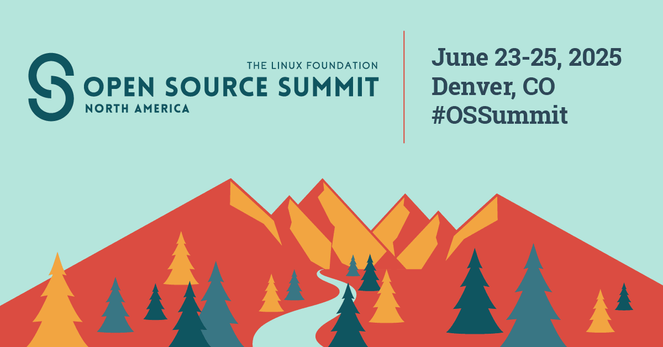 Open Source Summit North America. June 23-25, 2025 in Denver, Colorado. #OSSummit