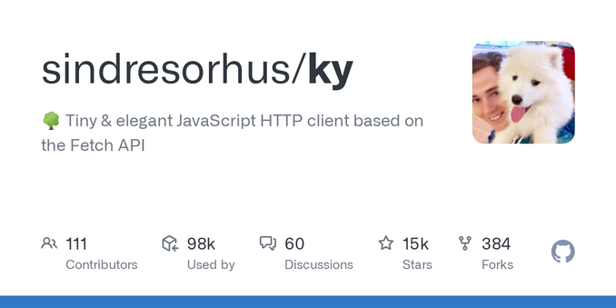 🌳 Tiny & elegant JavaScript HTTP client based on the Fetch API - sindresorhus/ky
