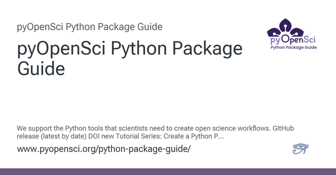 We support the Python tools that scientists need to create open science workflows. GitHub release (latest by date) DOI new Tutorial Series: Create a Python Package: The first round of our community...
