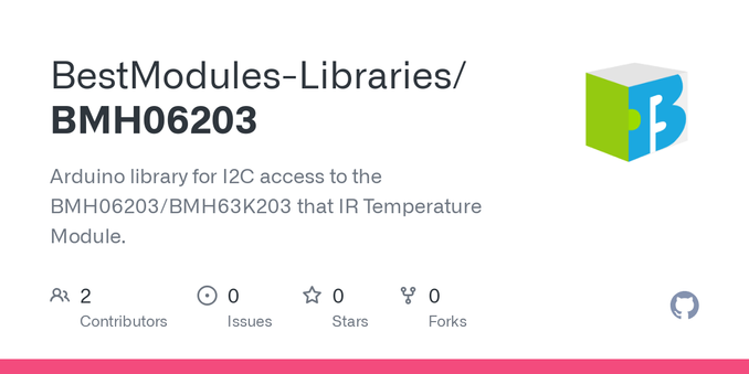 Arduino library for I2C access to the BMH06203/BMH63K203 that IR Temperature Module. - BestModules-Libraries/BMH06203