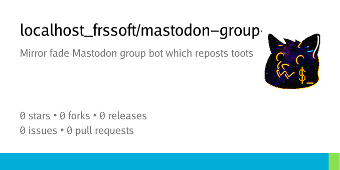 Summary card of repository localhost_frssoft/mastodon-group-bot