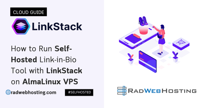 How to Run Self-Hosted Link-in-Bio Tool with LinkStack on AlmaLinux VPS
