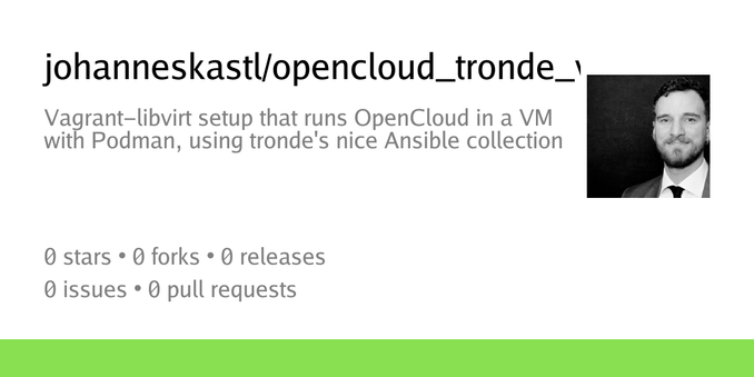 Summary card of repository johanneskastl/opencloud_tronde_vagrant_libvirt_ansible Summary card of repository johanneskastl/opencloud_tronde_vagrant_libvirt_ansible