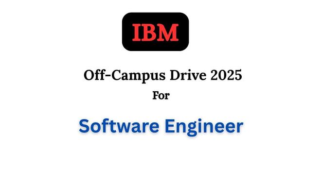 IBM Off-campus Drive 2025 hiring Software Engineer