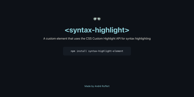 👓 Syntax Highlighting using the CSS Custom Highlight API - andreruffert/syntax-highlight-element