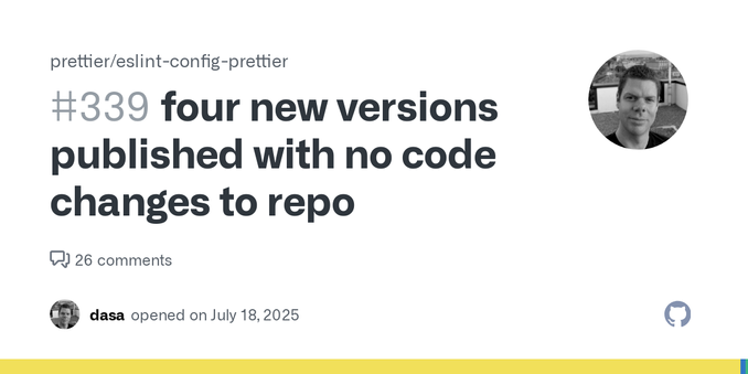 The diff looks a little odd: https://npmdiff.dev/eslint-config-prettier/10.1.5/10.1.7 Is this expected? https://www.npmjs.com/package/eslint-config-prettier?activeTab=versions
