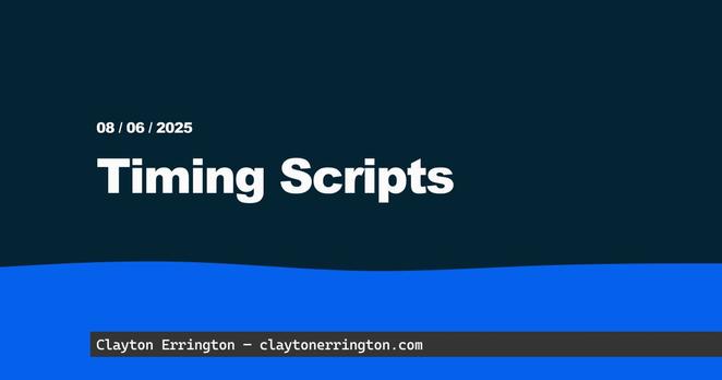 Timing Scripts