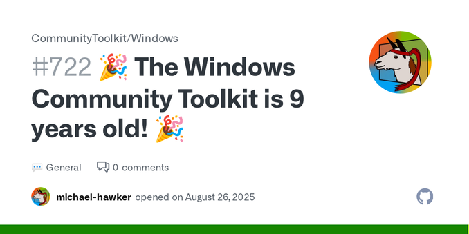 Hey everyone, it's been 9 years since 1.0 of the Windows Community Toolkit (then UWP Community Toolkit) released! 🎉🎉🎉 Awesome Contributors 🏆 All this wouldn't be possible without all our contributo...