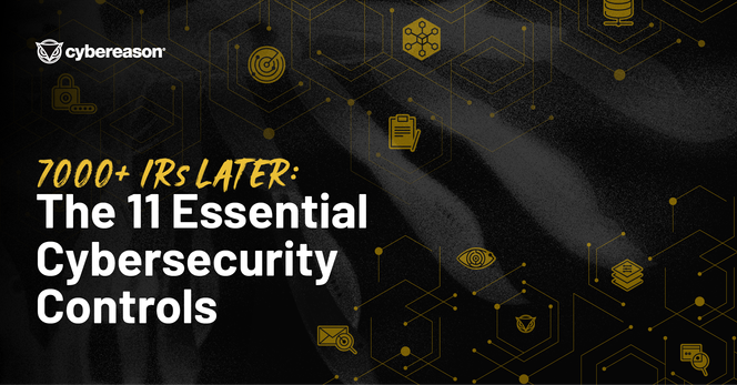 Cybereason 11 Essential Cybersecurity Controls