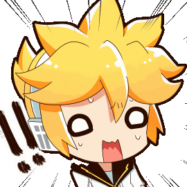 :kagamine_len_afraid: :kagamine_len_afraid: