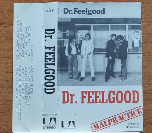 Dr Feelgood - Malpractice - a casette cover