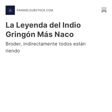 La Leyenda del Indio Gringón Más Naco: Broder, indirectamente todos se estàn riendo