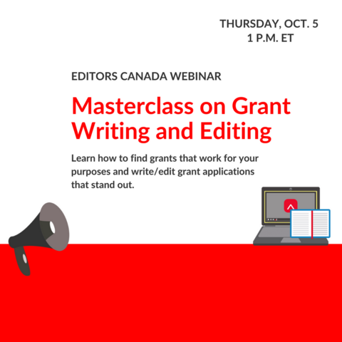 Megaphone, notebook and laptop with Editors Canada logo on its screen, below text "Editors Canada webinar: Masterclass on Grant Writing and Editing, Thursday, Oct. 5, 1 p.m. ET"