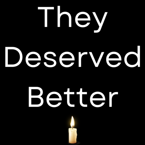 A black image with white text reading "they deserved better" and a lit candle below it