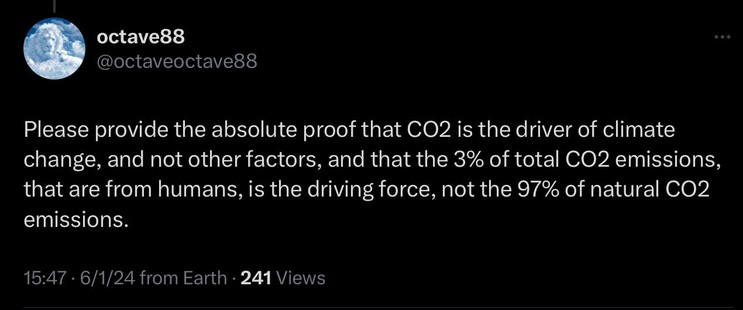 Social media post with text requesting absolute proof that CO₂ is the main driver of climate change, claiming the contribution of human emissions of 3% compared to natural CO2 emissions of 97%.