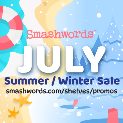 Promotional graphic for the Smashwords Annual Summer/Winter Sale. Cartoon-style illustration of an inflatable tube in water, a beach with starfish on the left; merging into a blue snowy scene with evergreen trees on the right. Text says Smashwords July Summer/Winter Sale smashwords.com/shelves/promos