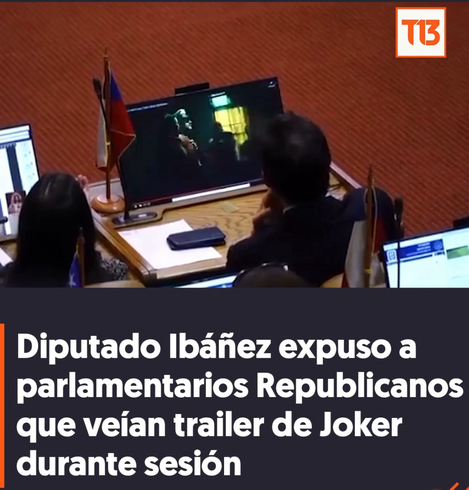 Publicación del medio Teletrece: Diputado Ibáñez expuso a parlamentarios Republicanos que veían trailer de Joker durante sesión.