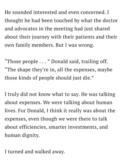 Recount of a conversation with Trump by his nephew:

He sounded interested and even concerned. I thought he had been touched by what the doctor and advocates in the meeting had just shared about their journey with their patients and their own family members. But I was wrong.

