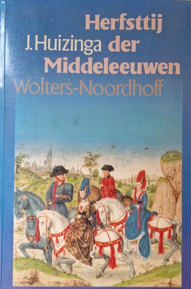 Front of 'Herfsttij der Middeleeuwen' (originally translated as The waning of the Middle Ages, but now in a new and better translation as Autumntide of the Middle Ages) by Johan Huizinga. 
The frontispice has a picture of 15th century noble ladies and gentlemen ride horses in a landscape.