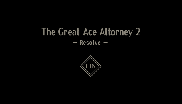 Great Ace Attorney 2 -Resolve- Fin