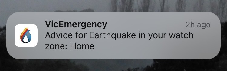 Apparently there was an earthquake overnight - advice from Vic Emergency