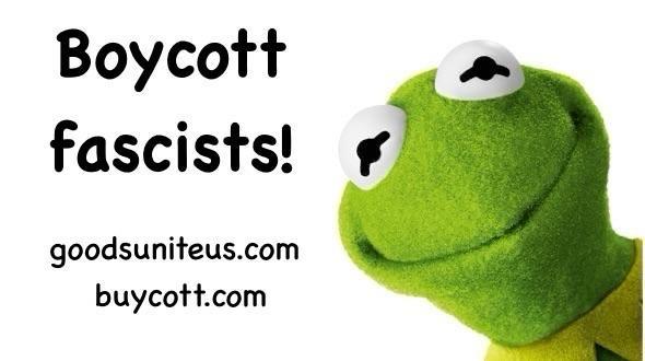 An image featuring a green puppet with bulging eyes, accompanied by the text "Boycott fascists!" and website links: goodsuniteus.com and buycott.com.