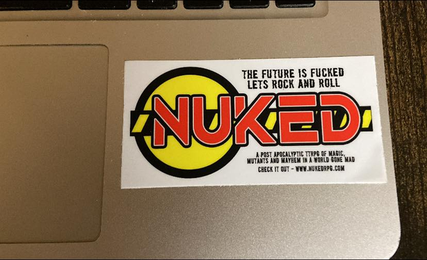 Nuked: The Future is Fucked, Lets Rock and Roll

A POST APOCALYPTIC TTRPG OF MAGIC
MUTANTS AND MAYHEM IN A WORLD GONE MAD
CHECK IT OUT - WWW. NUKEDRPG.COM