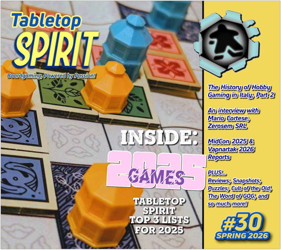 The cover of issue number 30 of Tabletop SPIRIT Magazine depicts a still image from the Gazebo boardgame (reviewed inside), and the headlines include Top 3 Game Lists for 2025, part 2 of The History of Hobby Gaming in Italy, An interview with Mario Cortese, Zerosem SRL, and event reports for MidCon 2025 and Vapnartak 2026.