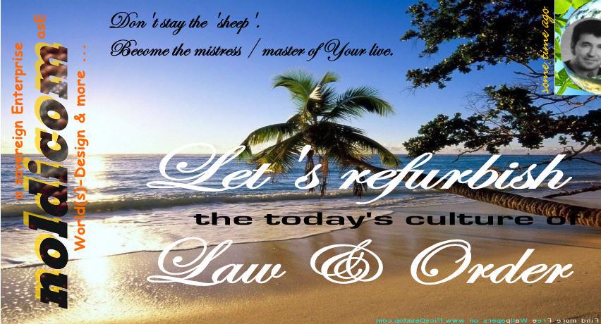 To: Everyone, whom it may concern, hello!
1. The Law, is the principal instrument to deceive and coerce You, into the modern slavery. The slavery of the Law. Let's refurbish, this mad culture. How?
2. Leave that system.
2.1 Throw away, Your 'HILLYBILLY' / Corporation person.
2.2 Start thinking. Go mature. Become sovereign.
2.3 Make Your own Constitution. Two to three rules, may suffice.
3. Invitation: Let's refurbish, the today's culture of Law & order. From scratch ...