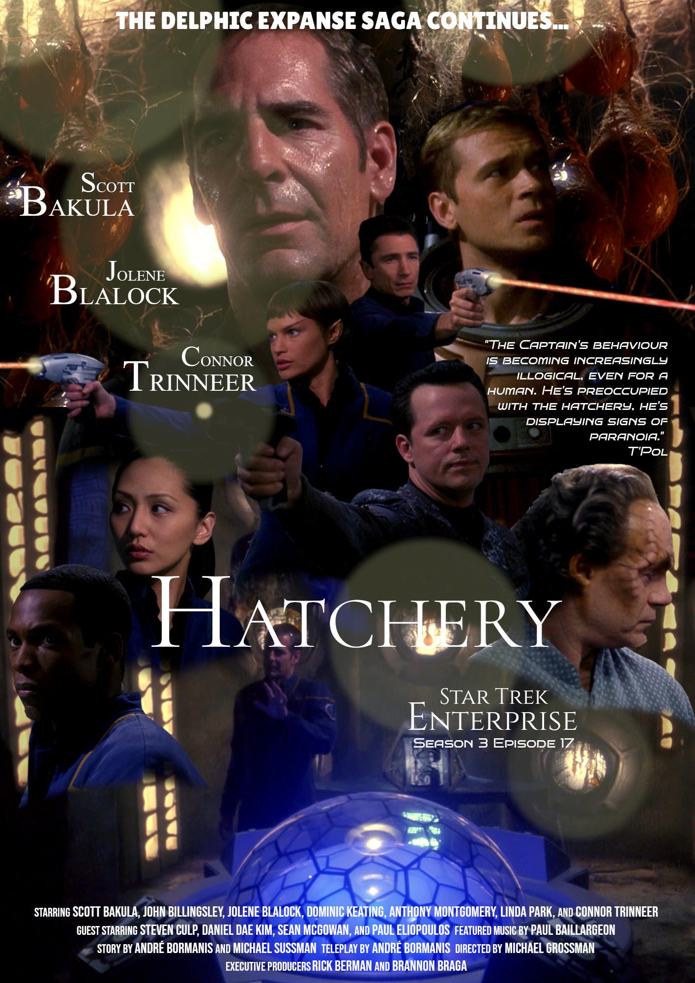 Original Images: https://ent.trekcore.com/gallery/thumbnails.php?album=255

A fan poster for Star Trek: Enterprise episode Hatchery, featuring the faces of the crew of the NX-01 arranged in front of reddish gooey looking egg pods, and some sort of control room with a blue glowing sphere at the center. Archer's large face looks covered in sweat and goo. Trip looks up and around while dressed in a space suit. Reed, Hayes, and T'Pol all fire phasers outward from positions near the middle of the poster.