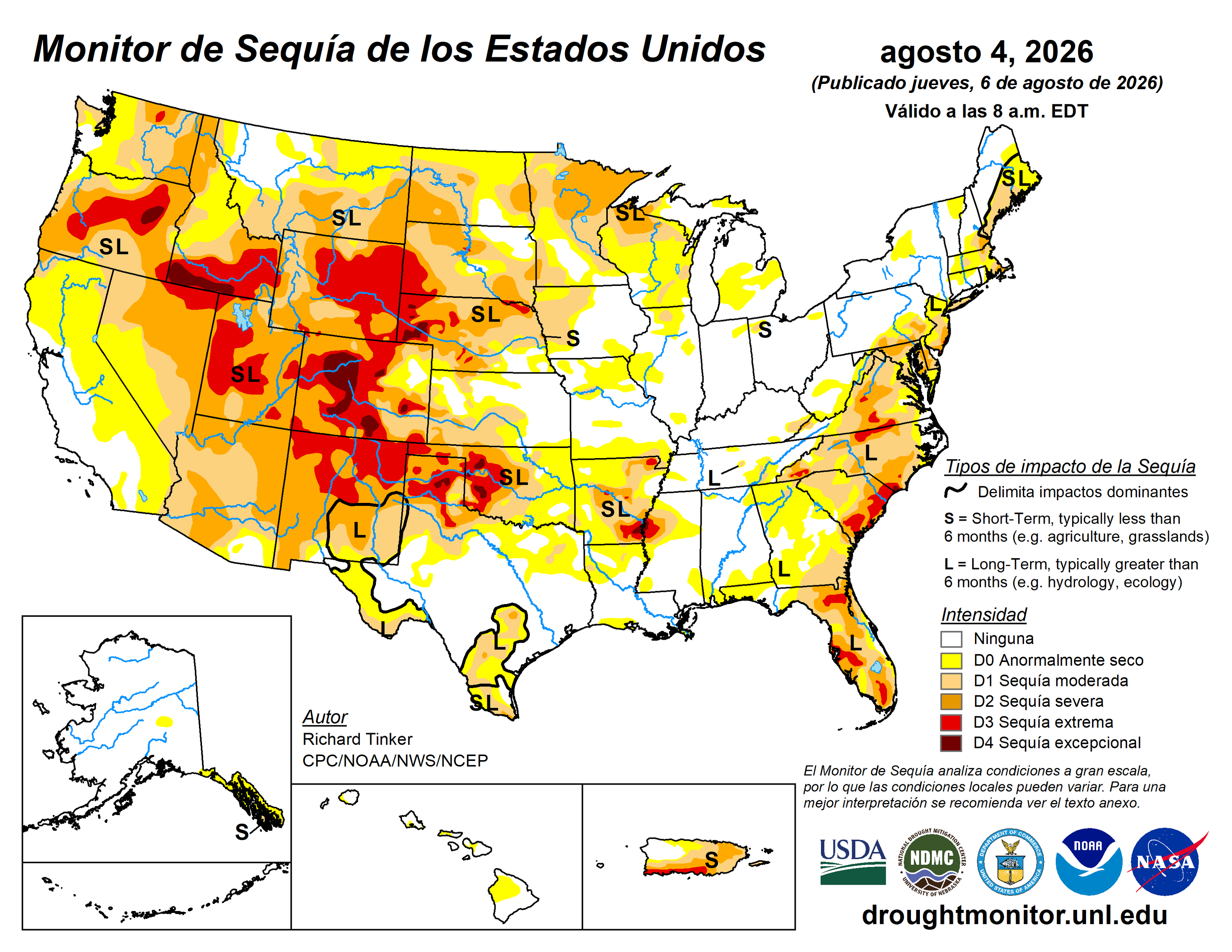Monitor de sequía de EE. UU. que muestra las condiciones para el 6 de agosto de 2026. Para obtener más información, visite droughtmonitor.unl.edu.