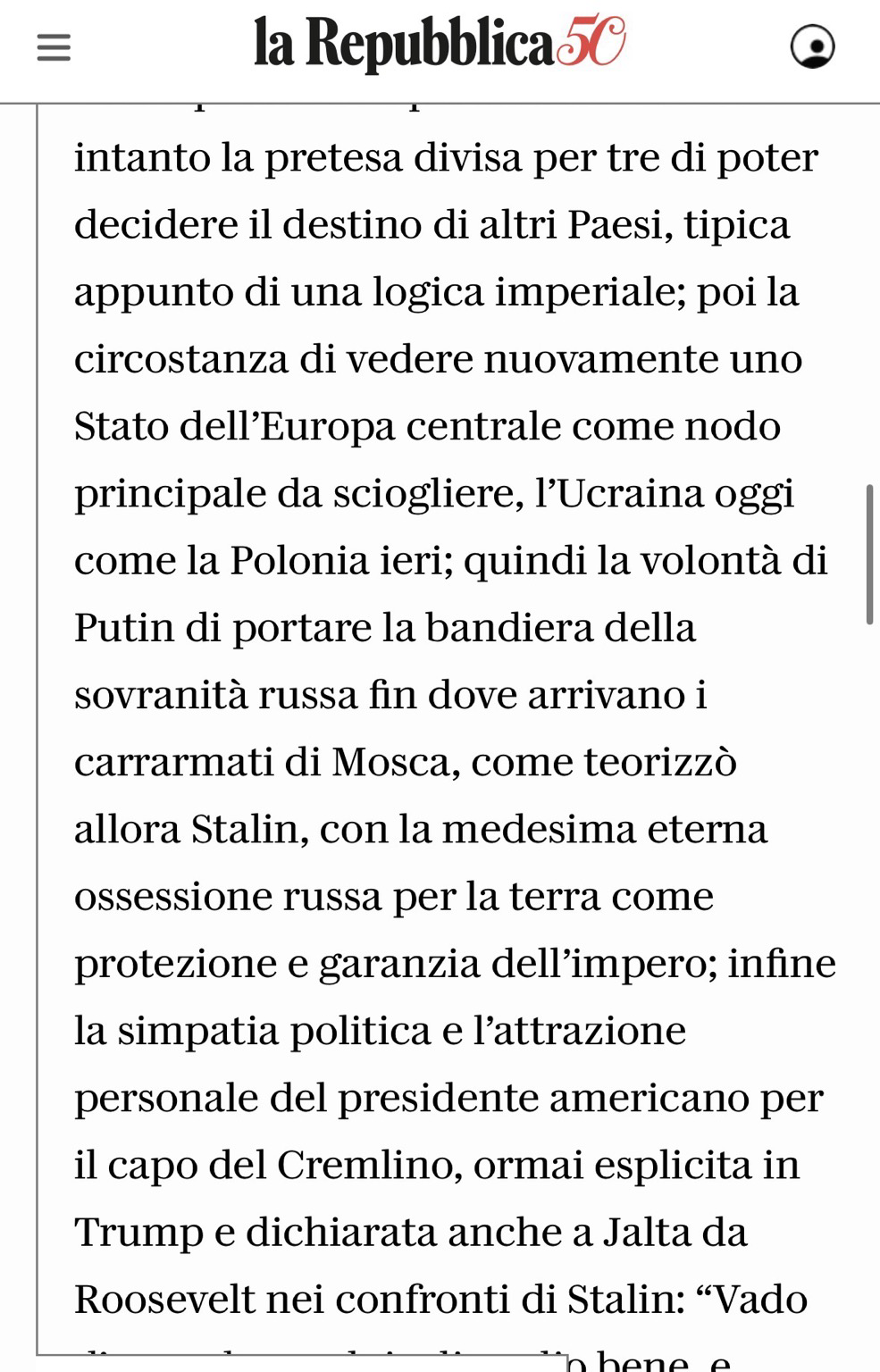 There are, naturally, many parallels to be drawn, even within a completely different context: first, the presumption—shared by the three powers—that they could determine the fate of other nations, a hallmark of imperial logic; second, the fact that, once again, a Central European state—Ukraine today, just as Poland was in the past—has become the central knot that must be untied; third, Putin’s desire to extend the banner of Russian sovereignty as far as Moscow’s tanks can reach—much as Stalin on