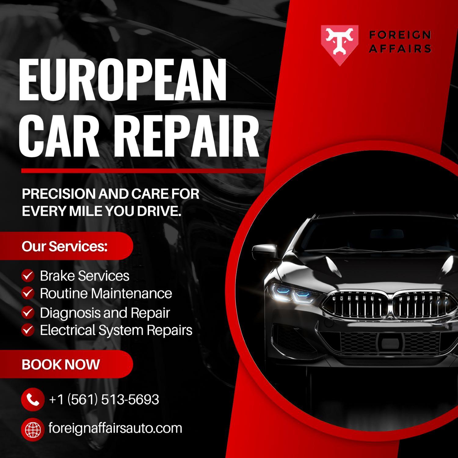European auto repair in West Palm Beach, FL at Foreign Affairs Auto. Call 561-220-6299 for same-day service on your BMW, Audi or Mercedes.