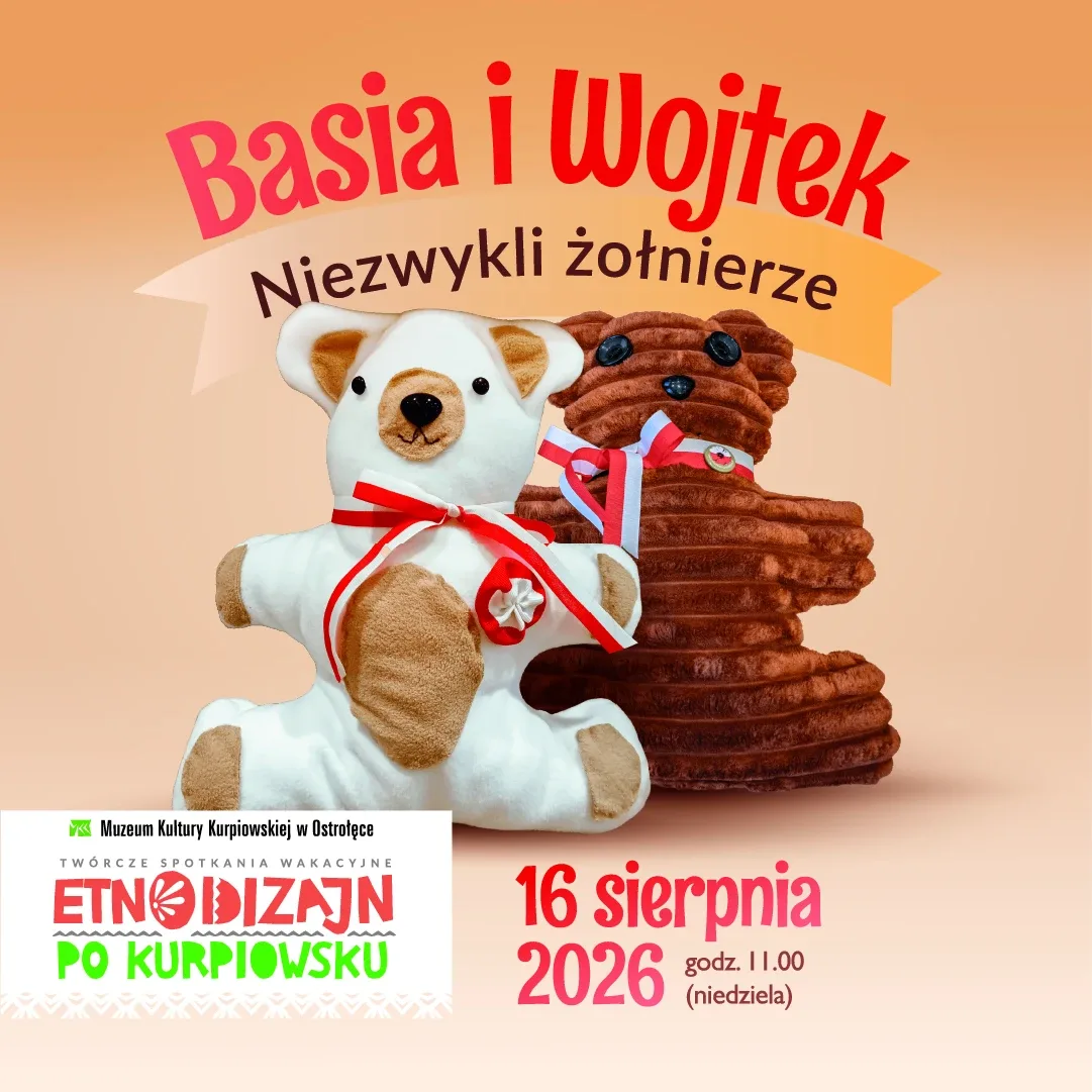 Baśka i Wojtek - niezwykli żołnierze