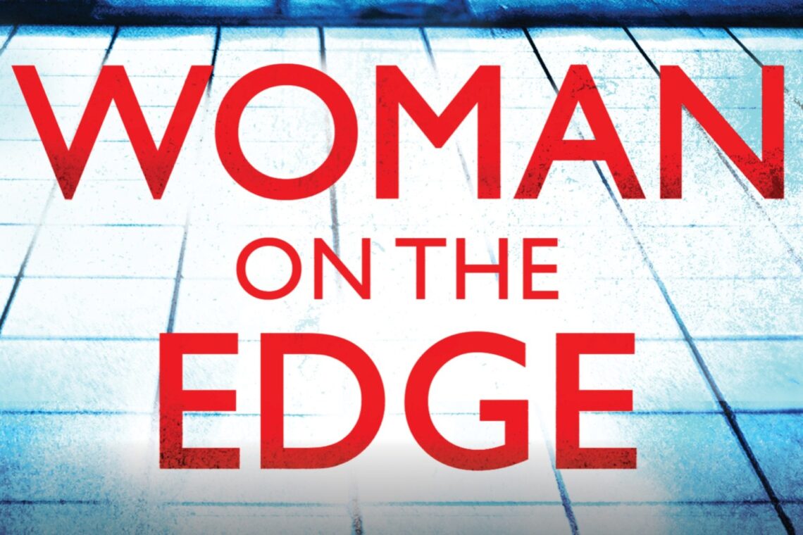 wildling-pictures-adapts-psychological-thriller-‘woman-on-the-edge