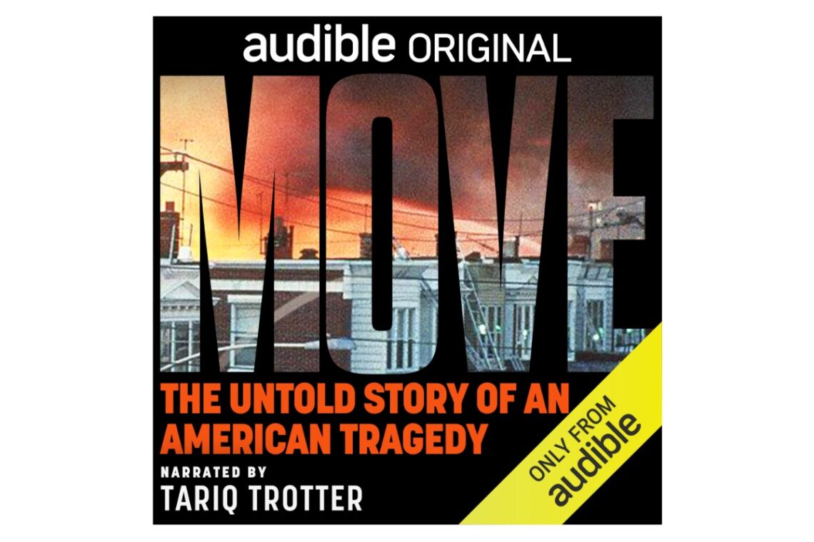 audible-and-macro-team-for-docu-series-‘move:-the-untold-story-of-an-american-tragedy