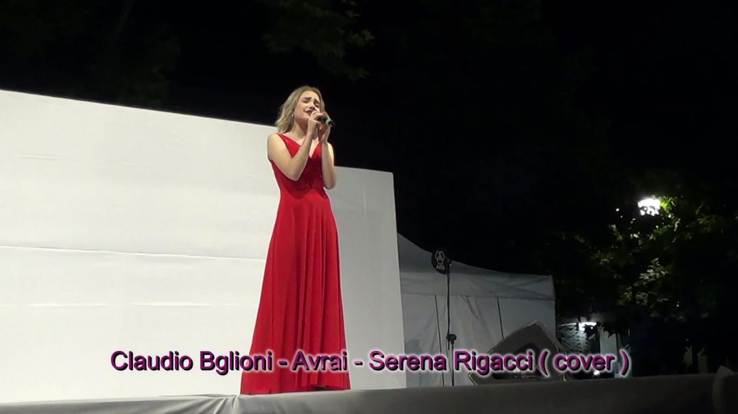 Avrai - Serena Rigacci (Claudi Bglioni)