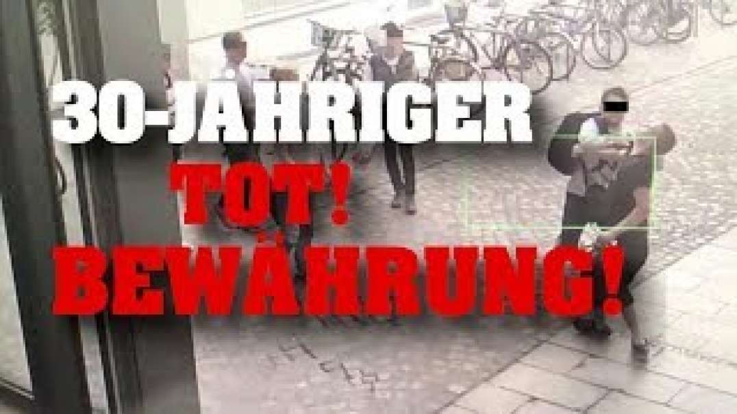 UNFASSBARES "Urteil" - Mann totgeprügelt: BEWÄHRUNG!