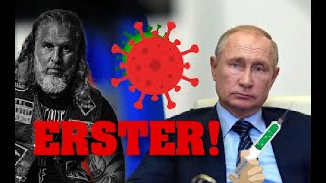 Impfstoff Corona - Russland hat ihn!!!