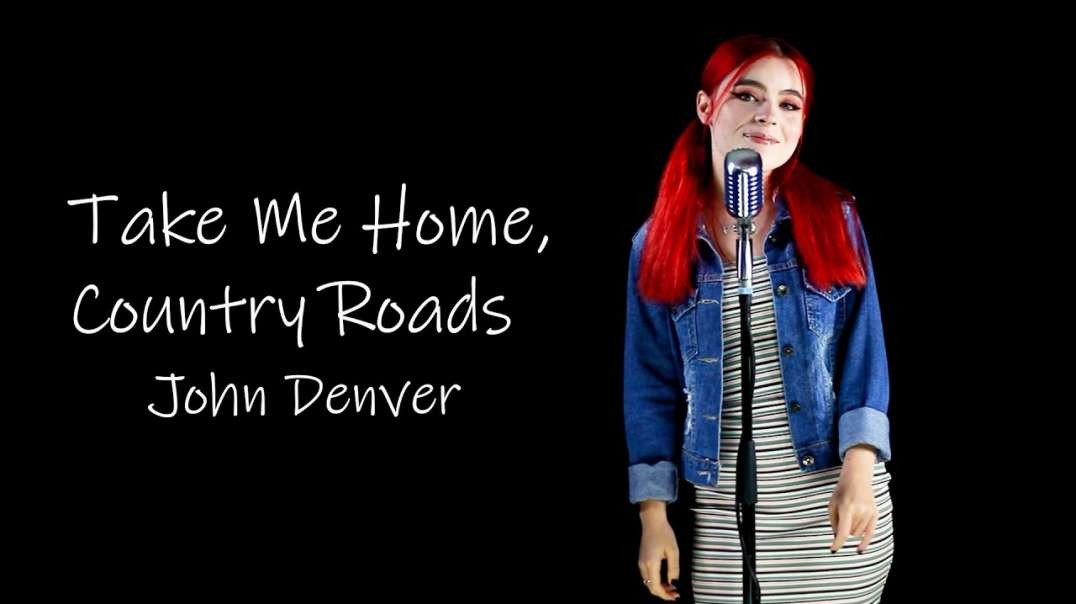 Take Me Home, Country Roads - John Denver ; By Andreea Munteanu