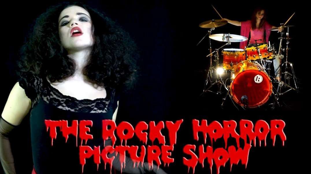 The Rocky Horror Picture Show - Sweet Transvestite Cover by Anna Shirin, SinaDrums and Friends