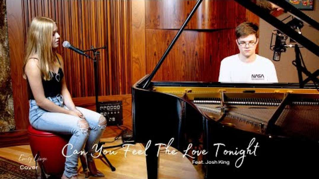 Can You Feel The Love Tonight - Elton John - Cover by Emily Linge and Josh King
