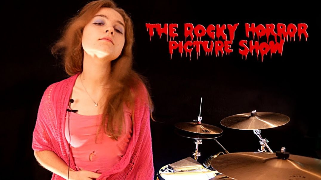Sweet Transvestite • Drum Cover by Rocky Horror Picture Sina