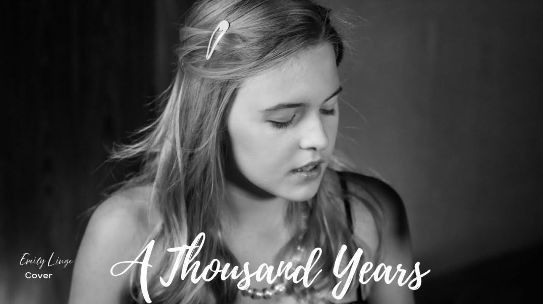 A Thousand Years - Christina Perri - Cover by Emily Linge