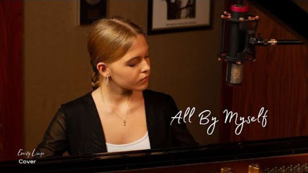 All By Myself - Eric Carmen cover by Emily Linge