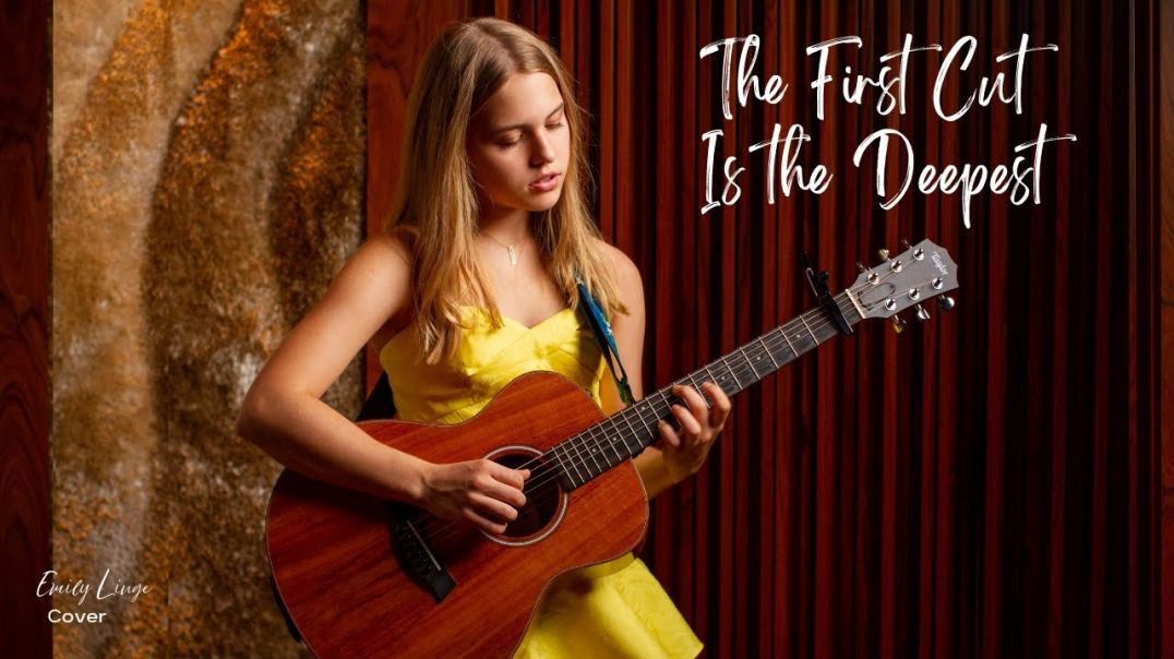 The First Cut Is The Deepest - Yusuf/Cat Stevens - Cover by Emily Linge