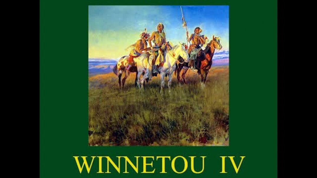 Winnetou IV – Karl May | Teil 2 von 2 (Hörbuch)