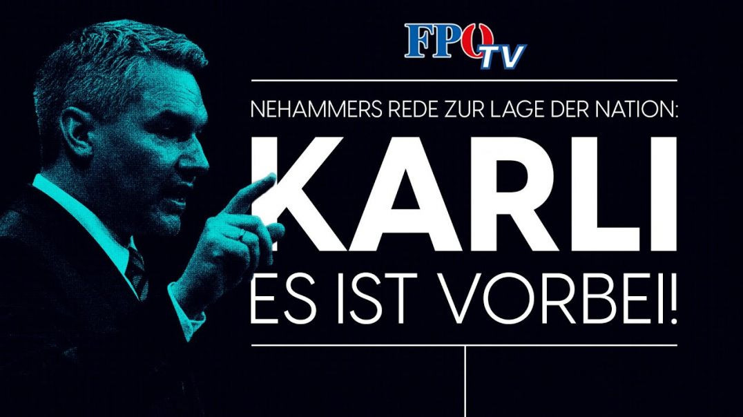 Nehammers Rede zur Lage der Nation: Karli, es ist vorbei!